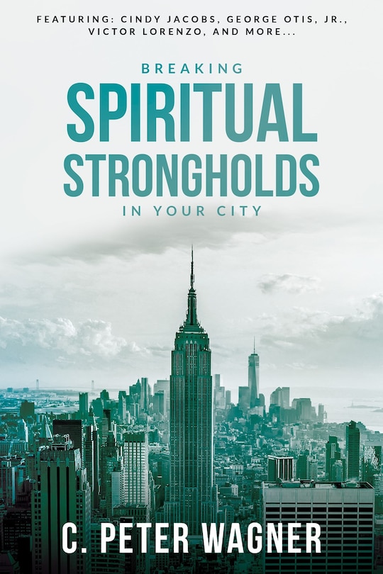 Couverture_Breaking Spiritual Strongholds in Your City