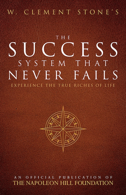 Couverture_W. Clement Stone's the Success System That Never Fails