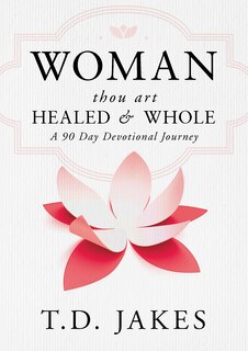 Front cover_Woman, Thou Art Healed and Whole