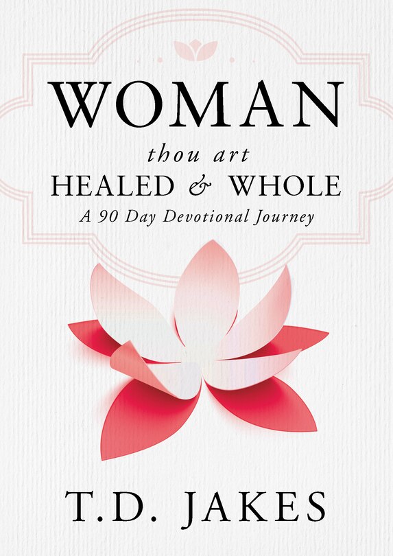 Front cover_Woman, Thou Art Healed and Whole