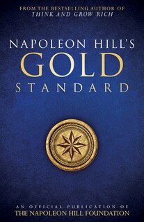 Couverture_Napoleon Hill's Gold Standard