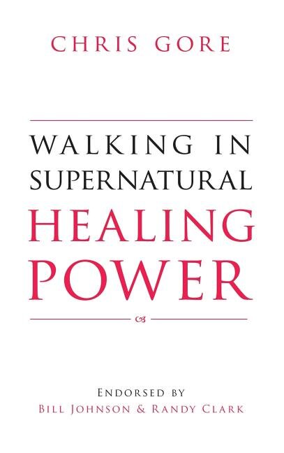Couverture_Walking in Supernatural Healing Power