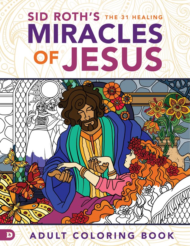 Front cover_Sid Roth's The 31 Healing Miracles Of Jesus