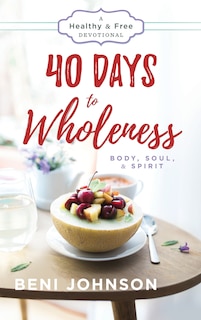 Front cover_40 Days to Wholeness