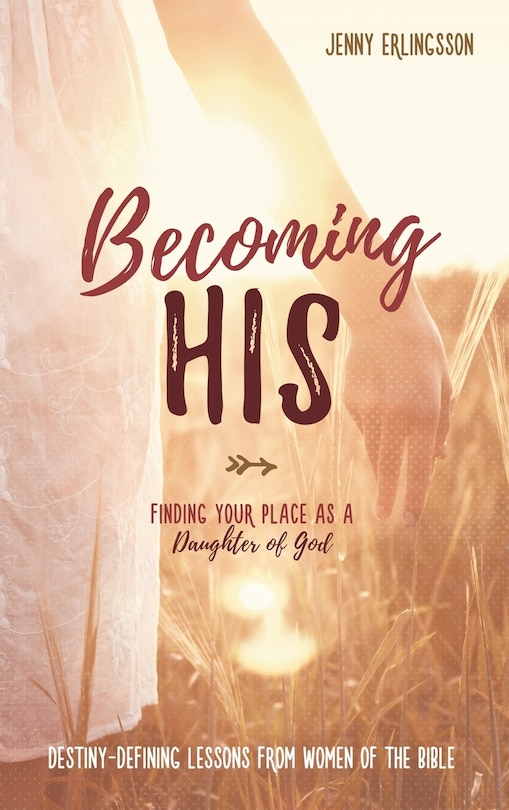 Becoming His