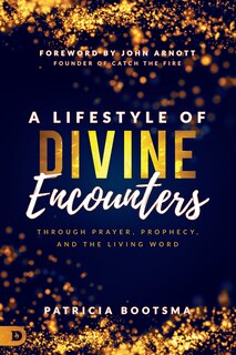 Front cover_A Lifestyle of Divine Encounters
