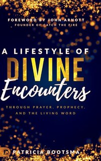 Front cover_A Lifestyle Of Divine Encounters