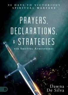 Couverture_Prayers, Declarations, and Strategies for Shifting Atmospheres