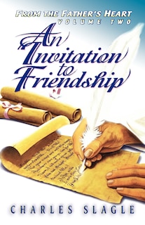 Invitation To Friendship, An