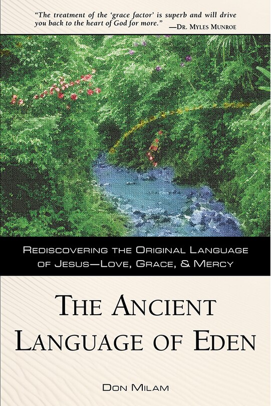 The Ancient Language of Eden