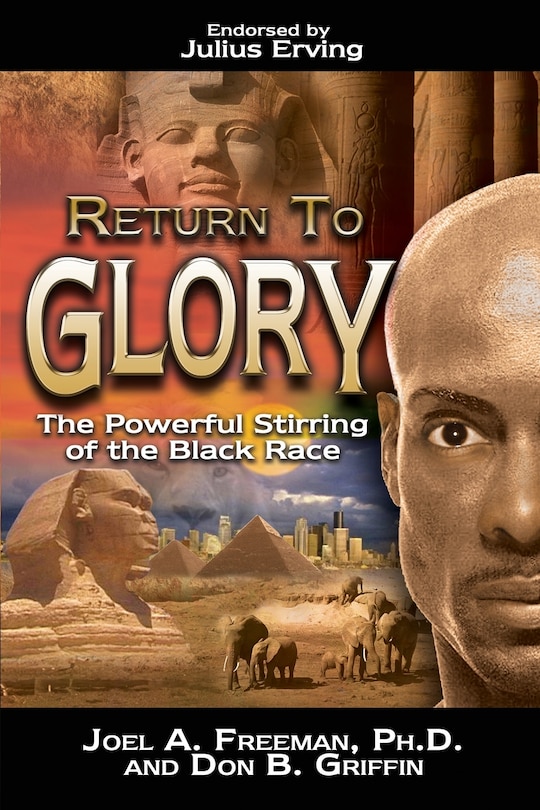Return To Glory: The Powerful Stirring Of The Black Man