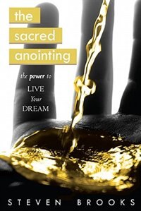 The Sacred Anointing
