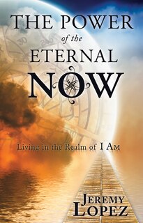Front cover_The Power of the Eternal Now