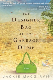 Couverture_The Designer Bag At The Garbage Dump