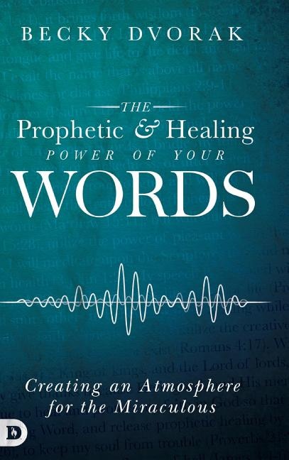 Couverture_The Prophetic and Healing Power of Your Words