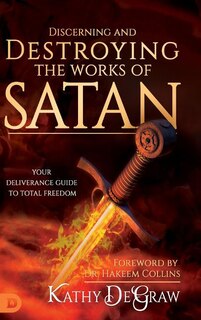 Couverture_Discerning and Destroying the Works of Satan