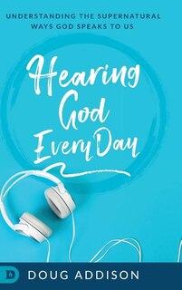 Front cover_Hearing God Every Day