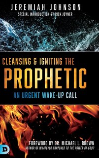 Couverture_Cleansing And Igniting The Prophetic