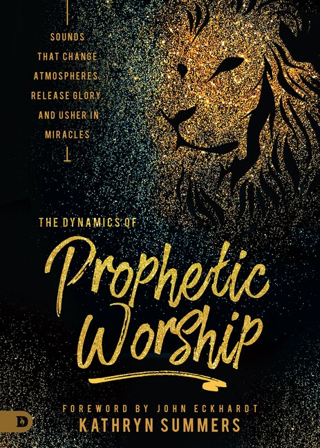 Front cover_The Dynamics of Prophetic Worship