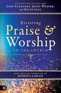 Front cover_Restoring Praise and Worship To The Church