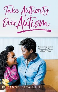 Couverture_Take Authority Over Autism
