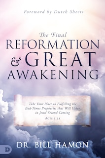 Front cover_The Final Reformation and Great Awakening