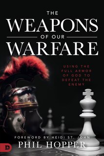 Couverture_The Weapons of Our Warfare