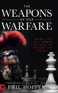 Couverture_The Weapons Of Our Warfare
