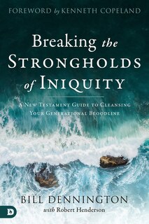 Couverture_Breaking the Strongholds of Iniquity