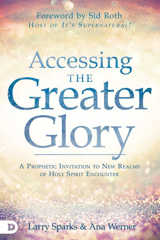 Front cover_Accessing the Greater Glory