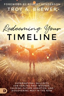Front cover_Redeeming Your Timeline