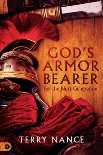 Front cover_God's Armor Bearer for the Next Generation