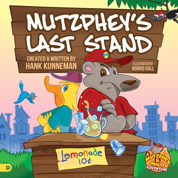 Mutzphey's Last Stand A Mutzphey and Milo Story!, Book by Hank