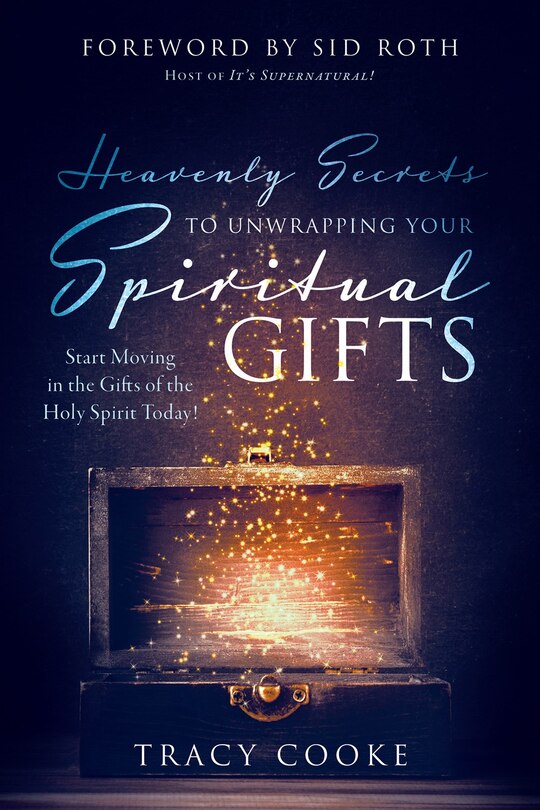 Front cover_Heavenly Secrets To Unwrapping Your Spiritual Gifts