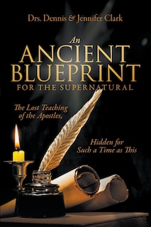 Front cover_An Ancient Blueprint for the Supernatural
