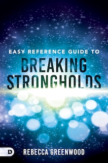 Front cover_Easy Reference Guide To Breaking Strongholds