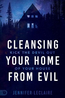Couverture_Cleansing Your Home From Evil