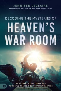 Couverture_Decoding the Mysteries of Heaven's War Room