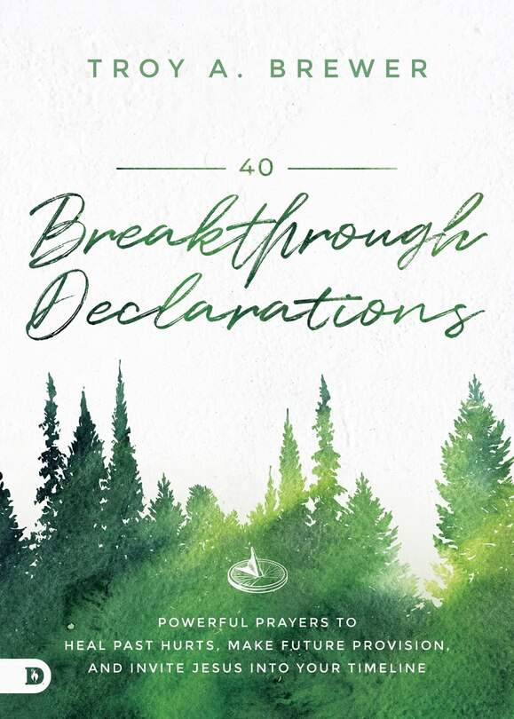 Front cover_40 Breakthrough Declarations
