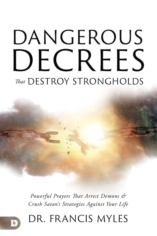 Couverture_Dangerous Decrees That Destroy Strongholds