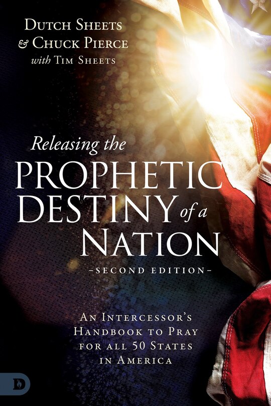 Front cover_Releasing the Prophetic Destiny of a Nation [Second Edition]