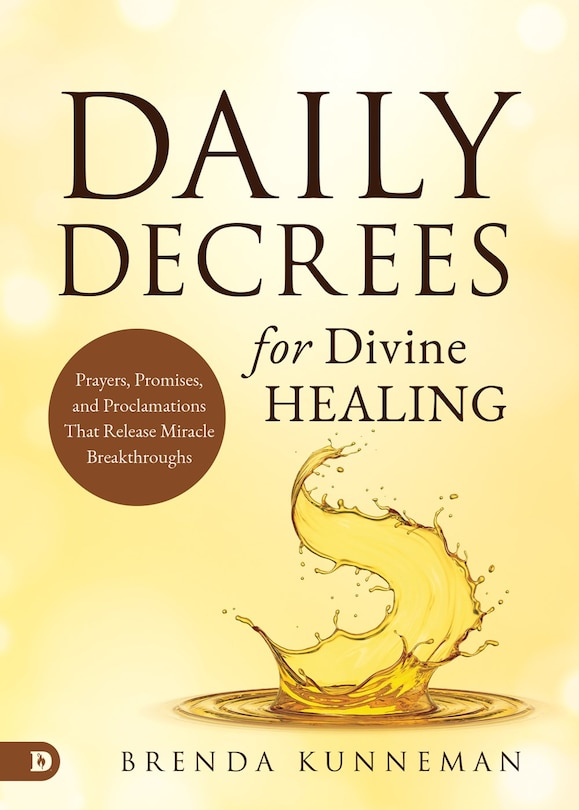Front cover_Daily Decrees for Divine Healing