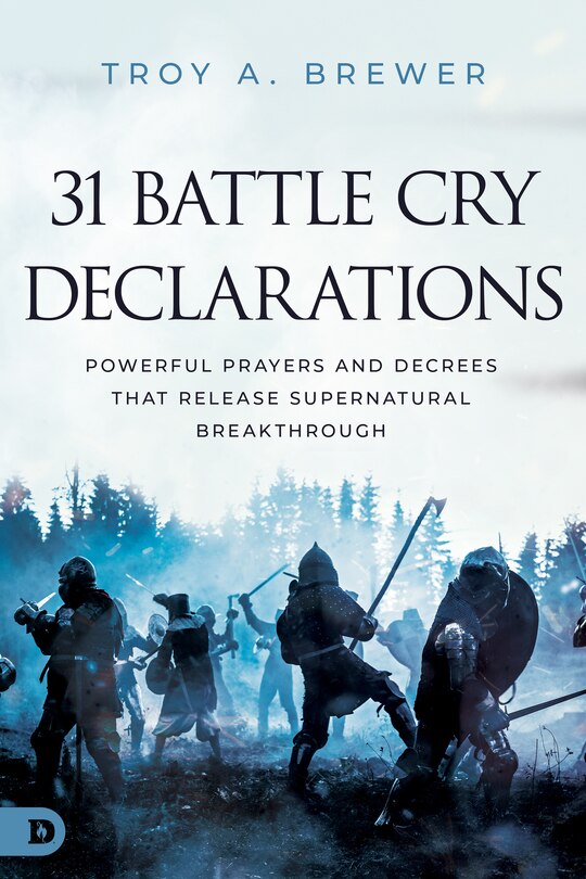 Front cover_31 Battle Cry Declarations