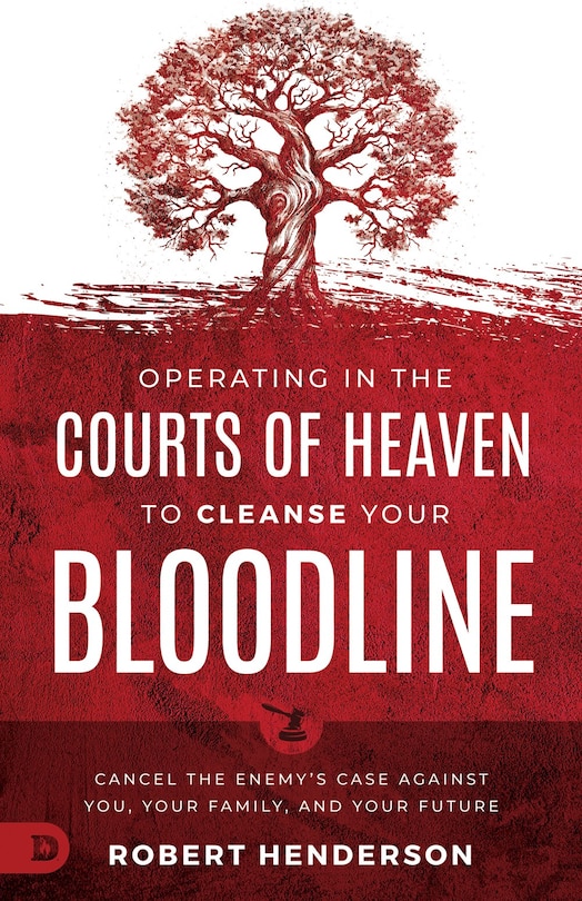 Couverture_Operating in the Courts of Heaven to Cleanse Your Bloodline