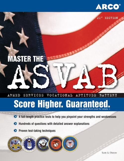 Master the ASVAB: Score High And Launch Your Military Career