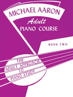 Front cover_Michael Aaron Piano Course Adult Piano Course, Bk 2