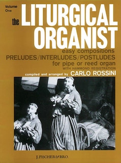 Front cover_The Liturgical Organist, Vol 1