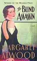 The Blind Assassin by Margaret Atwood