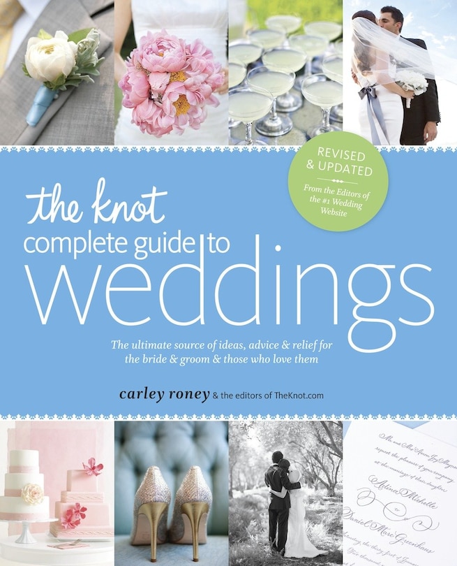 Front cover_The Knot Complete Guide To Weddings