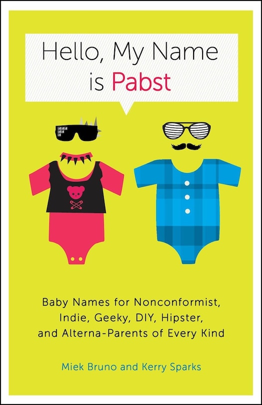 Front cover_Hello, My Name Is Pabst